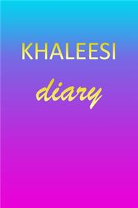 Khaleesi: Journal Diary - Personalized First Name Personal Writing - Letter K Blue Purple Pink Gold Effect Cover - Daily Diaries for Journalists & Writers - J