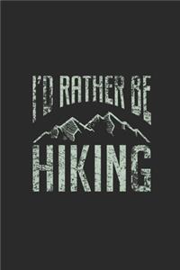 I'd Rather Be Hiking