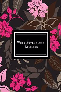 Work Attendance Register