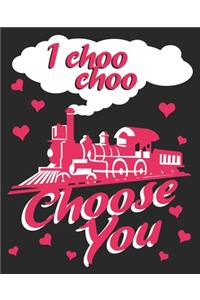 I Choo Choo Choose You