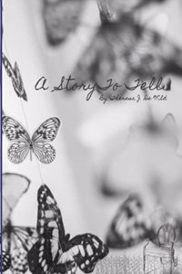Story to Tell