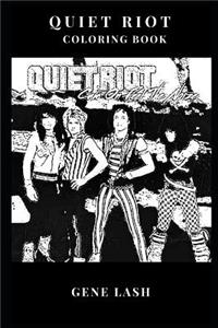 Quiet Riot Coloring Book