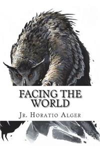 Facing the World