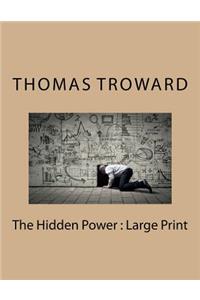 The Hidden Power