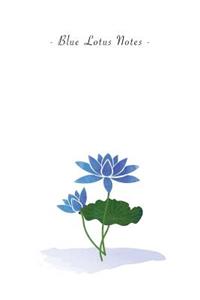 Blue Lotus Notes