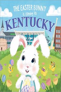 Easter Bunny Is Coming to Kentucky