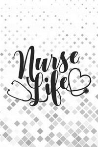 Nurse Life