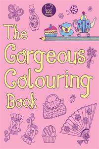 The Gorgeous Colouring Book