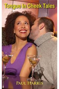 Tongue In Cheek Tales