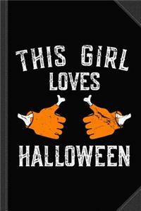 This Girl Loves Halloween Journal Notebook