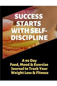 Success Starts with Self-Discipline