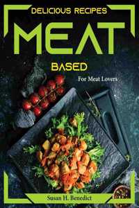 Delicious Recipes Meat based