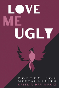 Love me Ugly