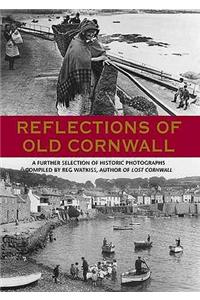 Reflections of Old Cornwall