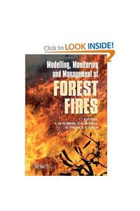 Modelling, Monitoring and Management of Forest Fires