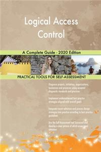 Logical Access Control A Complete Guide - 2020 Edition