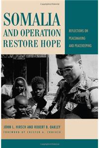 Somalia and Operation Restore Hope