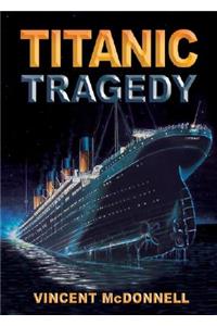 Titanic Tragedy