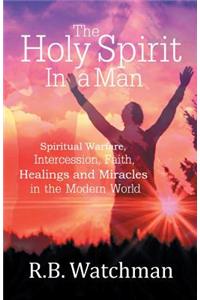 Holy Spirit in a Man