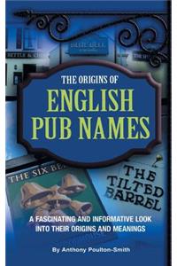 Origins of English Pub Names