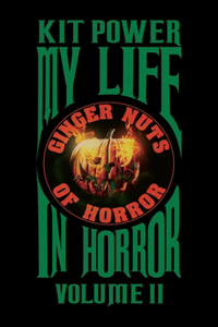 My Life In Horror Volume Two