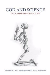 God and Science: In classroom and pulpit