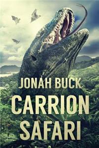 Carrion Safari