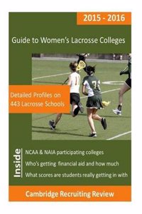 Guide to Women's Lacrosse Colleges