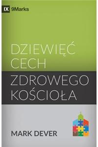 Nine Marks of a Healthy Church / Dziewięc cech zdrowego kościola