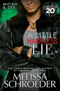 Little Harmless Lie