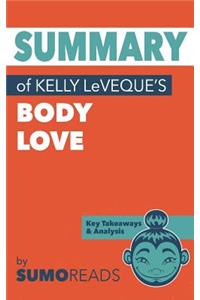 Summary of Kelly LeVeque's Body Love