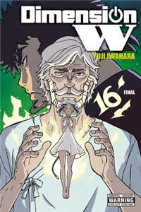 Dimension W, Vol. 16: Volume 16