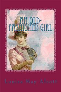 An Old-fashioned Girl