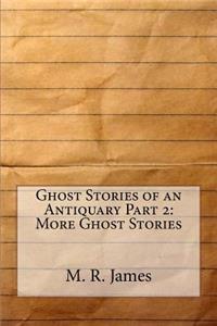 Ghost Stories of an Antiquary Part 2