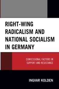 Right-Wing Radicalism and National Socialism in Germany