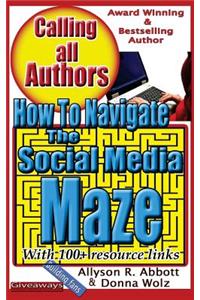 How to Navigate the Social Media Maze