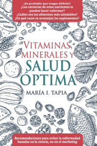 Vitaminas, minerales y salud óptima