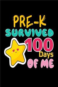 Pre-K Survived 100 Days of Me