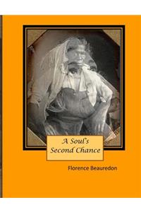Soul's Second Chance