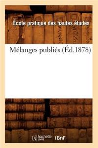 Mélanges Publiés (Éd.1878)