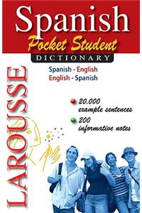 Larousse Pocket Student Dictionary: Spanish-English / English-Spanish