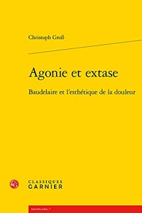 Agonie Et Extase