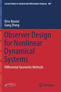 Observer Design for Nonlinear Dynamical Systems
