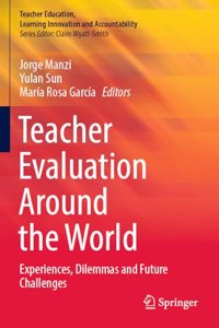 Teacher Evaluation Around the World