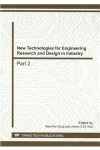 New Technologies for Engineering Research and Design in Industry