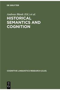 Historical Semantics and Cognition