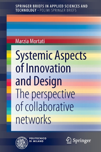 Systemic Aspects of Innovation and Design