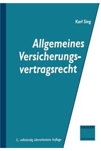 Allgemeines Versicherungsvertragsrecht