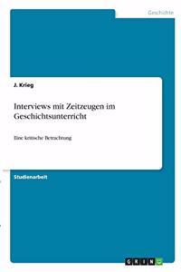 Interviews mit Zeitzeugen im Geschichtsunterricht