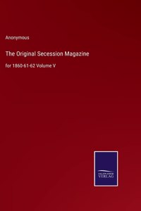 The Original Secession Magazine
